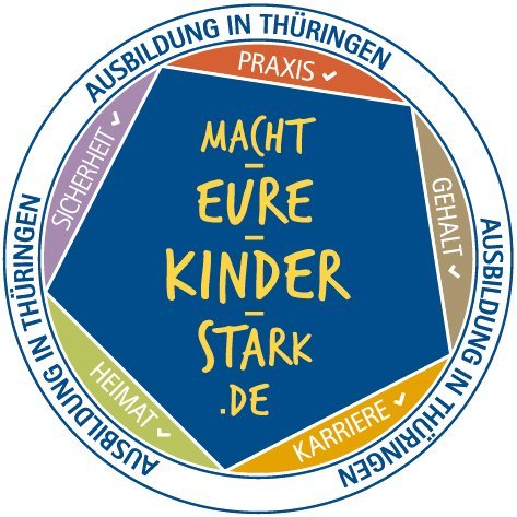 Ausbildung in Thüringen. Macht eure Kinder stark